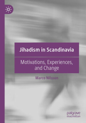 Jihadism in Scandinavia | Marco Nilsson