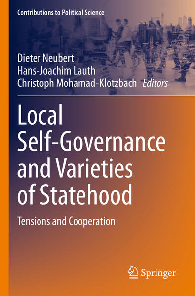 Local Self-Governance and Varieties of Statehood | Dieter Neubert, Hans-Joachim Lauth, Christoph Mohamad-Klotzbach