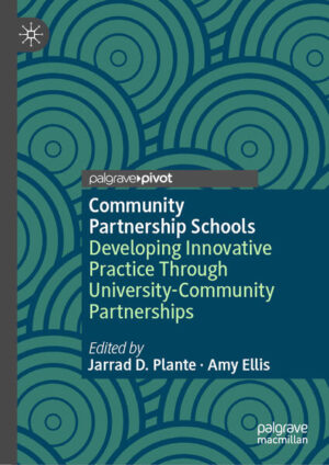 Community Partnership Schools | Jarrad D. Plante, Amy Ellis