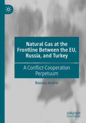 Natural Gas at the Frontline Between the EU, Russia, and Turkey | Roxana Andrei