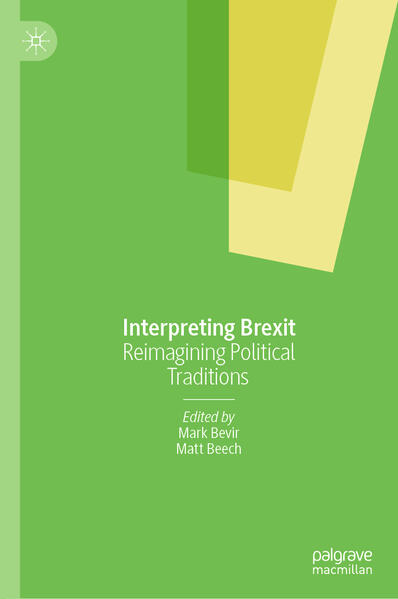 Interpreting Brexit | Mark Bevir, Matt Beech