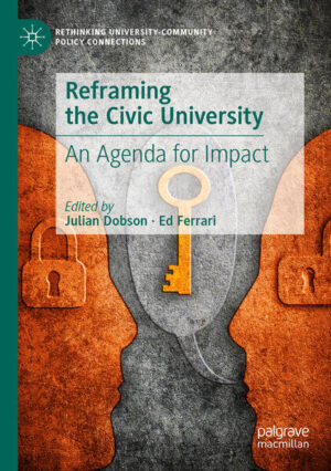 Reframing the Civic University | Julian Dobson, Ed Ferrari