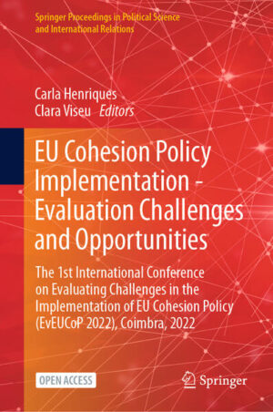 EU Cohesion Policy Implementation - Evaluation Challenges and Opportunities | Carla Henriques, Clara Viseu