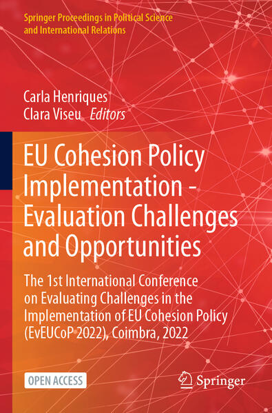 EU Cohesion Policy Implementation - Evaluation Challenges and Opportunities | Carla Henriques, Clara Viseu