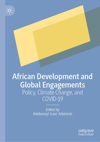 African Development and Global Engagements | Adebusuyi Isaac Adeniran