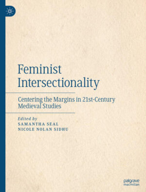 Feminist Intersectionality | Samantha Seal, Nicole Nolan Sidhu