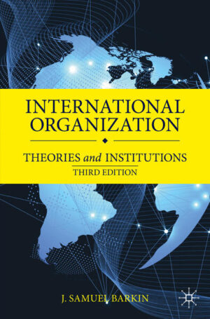International Organization | J. Samuel Barkin