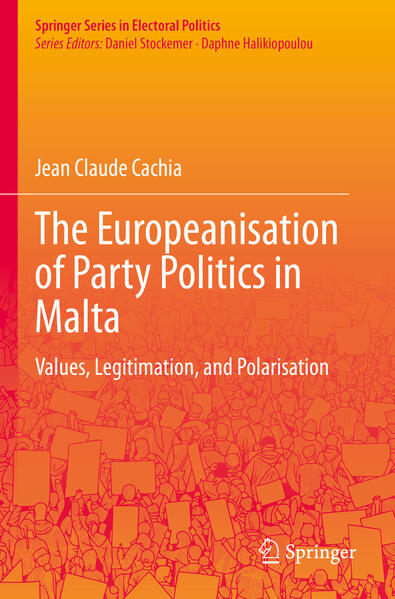 The Europeanisation of Party Politics in Malta | Jean Claude Cachia