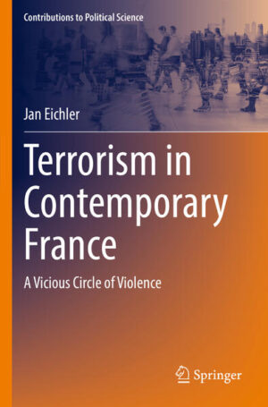 Terrorism in Contemporary France | Jan Eichler