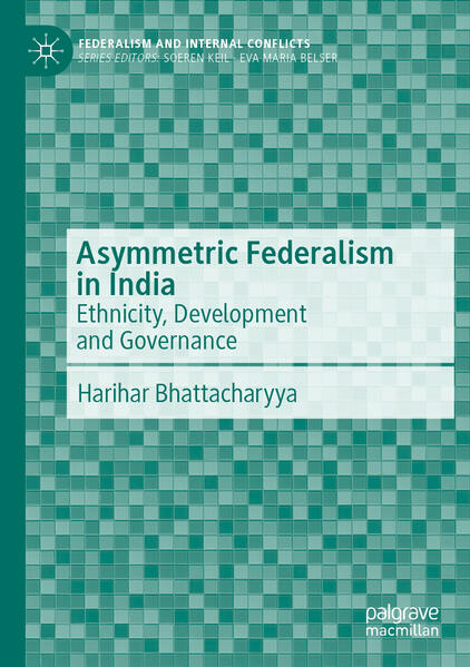 Asymmetric Federalism in India | Harihar Bhattacharyya