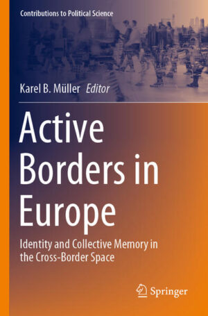 Active Borders in Europe | Karel B. Müller