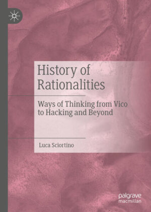 History of Rationalities | Luca Sciortino