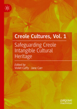 Creole Cultures, Vol. 1 | Violet Cuffy, Jane Carr