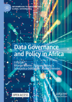 Data Governance and Policy in Africa | Bitange Ndemo, Njuguna Ndung’u, Scholastica Odhiambo, Abebe Shimeles