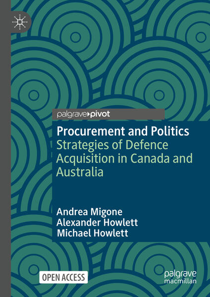 Procurement and Politics | Andrea Migone, Alexander Howlett, Michael Howlett