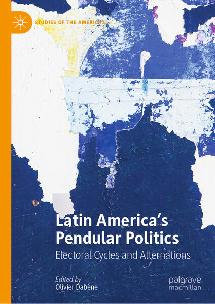 Latin America’s Pendular Politics | Olivier Dabène