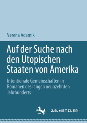 Auf der Suche nach den Utopischen Staaten von Amerika | Verena Adamik