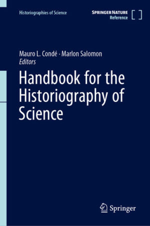 Handbook for the Historiography of Science | Mauro L. Condé, Marlon Salomon