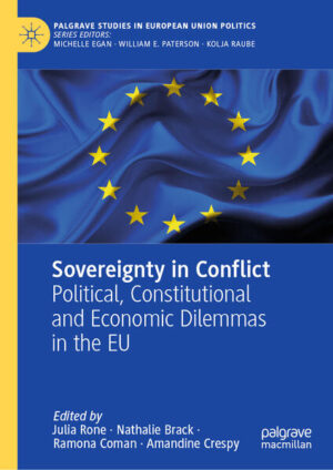 Sovereignty in Conflict | Julia Rone, Nathalie Brack, Ramona Coman, Amandine Crespy