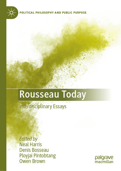 Rousseau Today | Neal Harris, Denis Bosseau, Ployjai Pintobtang, Owen Brown