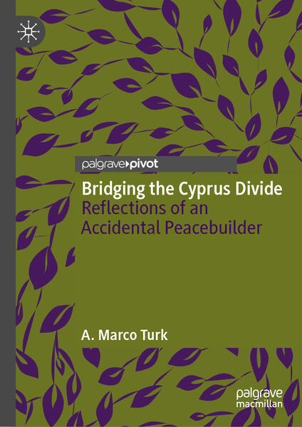 Bridging the Cyprus Divide | A. Marco Turk