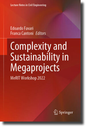 Complexity and Sustainability in Megaprojects | Edoardo Favari, Franca Cantoni