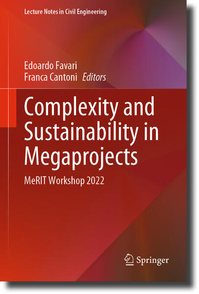 Complexity and Sustainability in Megaprojects | Edoardo Favari, Franca Cantoni