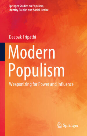 Modern Populism | Deepak Tripathi