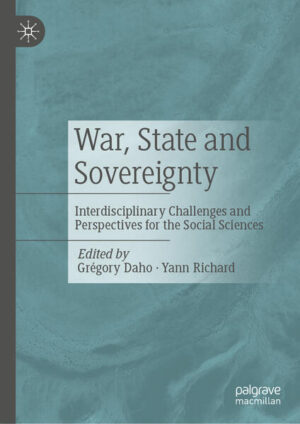 War, State and Sovereignty | Grégory Daho, Yann Richard