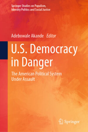 U.S. Democracy in Danger | Adebowale Akande