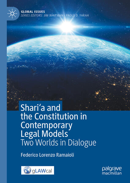 Shari'a and the Constitution in Contemporary Legal Models | Federico Lorenzo Ramaioli