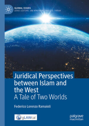 Juridical Perspectives between Islam and the West | Federico Lorenzo Ramaioli