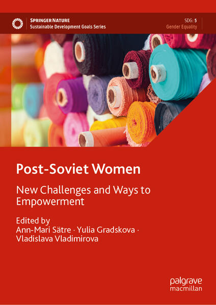 Post-Soviet Women | Ann-Mari Sätre, Yulia Gradskova, Vladislava Vladimirova