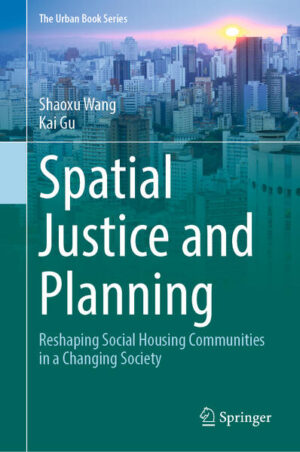 Spatial Justice and Planning | Shaoxu Wang, Kai Gu