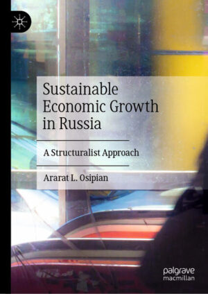 Sustainable Economic Growth in Russia | Ararat L. Osipian