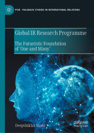 Global IR Research Programme | Deepshikha Shahi