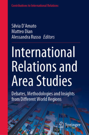 International Relations and Area Studies | Silvia D'Amato, Matteo Dian, Alessandra Russo
