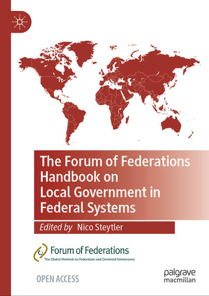 The Forum of Federations Handbook on Local Government in Federal Systems | Nico Steytler