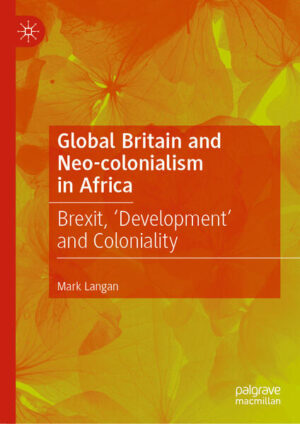 Global Britain and Neo-colonialism in Africa | Mark Langan