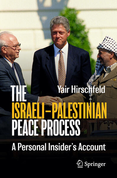 The Israeli-Palestinian Peace Process | Yair Hirschfeld