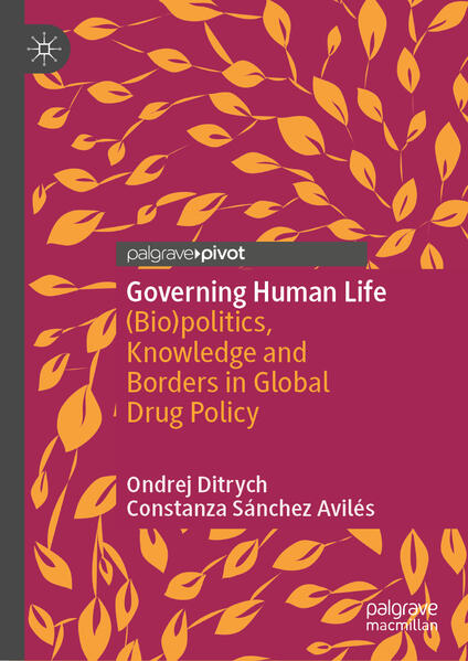 Governing Human Life | Ondrej Ditrych, Constanza Sánchez Avilés