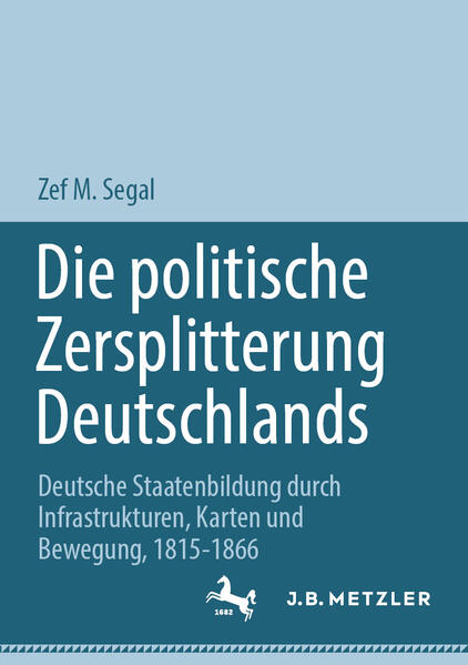 Die politische Zersplitterung Deutschlands | Zef M. Segal