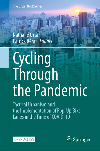 Cycling Through the Pandemic | Nathalie Ortar, Patrick Rérat