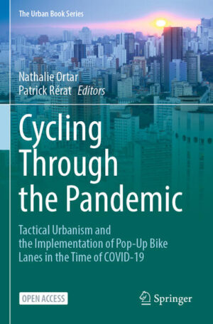 Cycling Through the Pandemic | Nathalie Ortar, Patrick Rérat