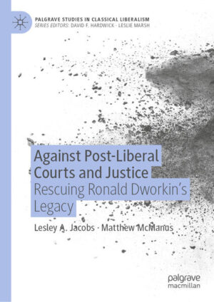 Against Post-Liberal Courts and Justice | Lesley A. Jacobs, Matthew McManus