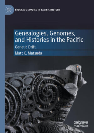 Genealogies, Genomes, and Histories in the Pacific | Matt K. Matsuda