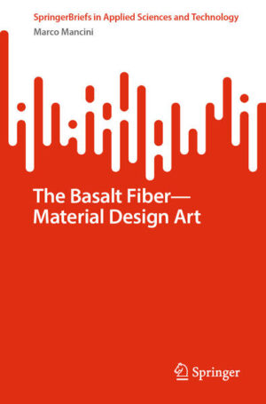 The Basalt Fiber—Material Design Art | Marco Mancini