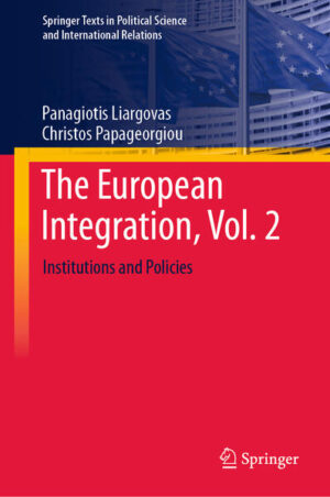 The European Integration, Vol. 2 | Panagiotis Liargovas, Christos Papageorgiou