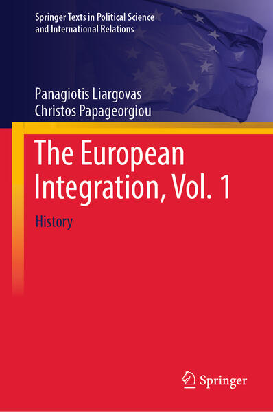 The European Integration, Vol. 1 | Panagiotis Liargovas, Christos Papageorgiou