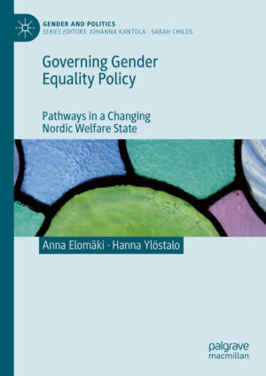 Governing Gender Equality Policy | Anna Elomäki, Hanna Ylöstalo